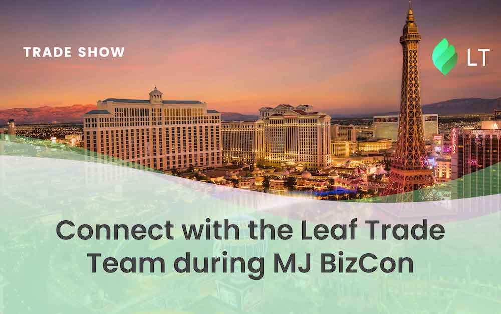 Connect With the Leaf Trade Team During MJBiz Con