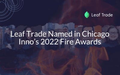 Leaf Trade Named in Chicago Inno’s 2022 Fire Awards