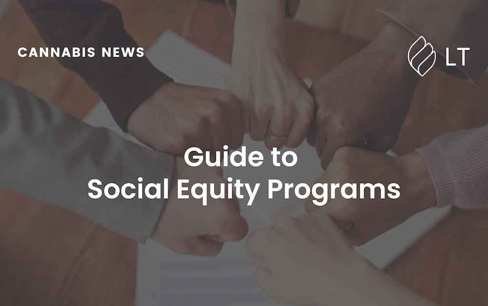 Guide to Social Equity Programs